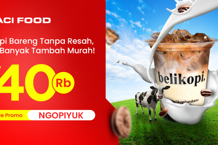 Promo ACI FOOD - Promo Belikopi - Pesan Makan Paling Murah